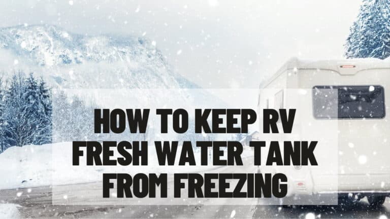 Keep rv fresh water tank from freezing