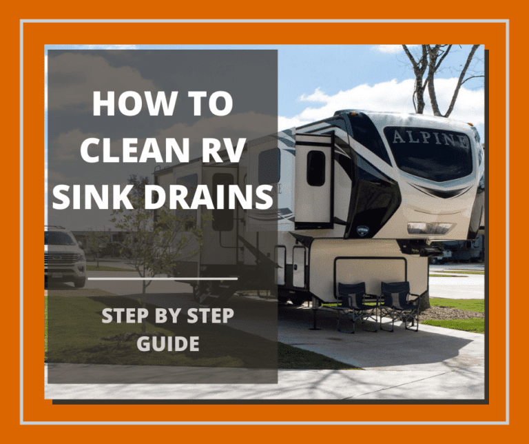 How To Clean RV Sink Drains – 4 Easy Solutions